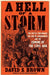 A Hell of a Storm: The Battle for Kansas, the End of Compromise, and the Coming of the Civil War (T) by David S. Brown