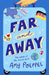 Far and Away by Amy Poeppel
