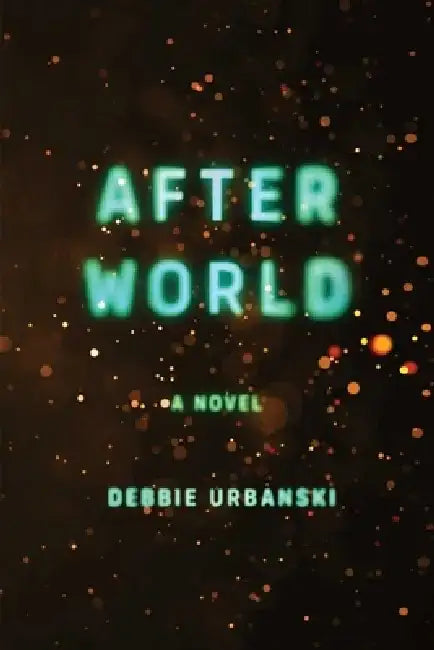 After World by Debbie Urbanski