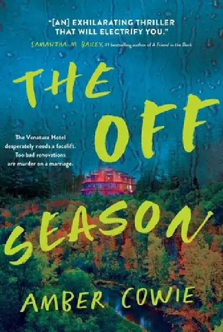 The Off Season by Amber Cowie