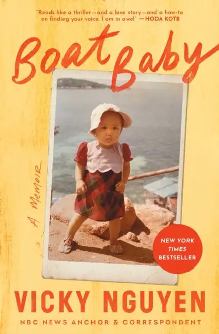 Boat Baby: A Memoir by Vicky Nguyen