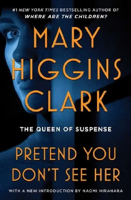 Pretend You Don't See Her by Mary Higgins Clark