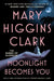 Moonlight Becomes You by Mary Higgins Clark