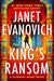 The King's Ransom by Evanovich, Janet