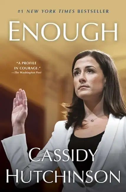 Enough by Cassidy Hutchinson