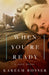 When You're Ready: A Love Story by Kareem Rosser