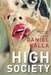 High Society by Daniel Kalla