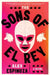 The Sons of El Rey by Alex Espinoza