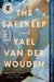 The Safekeep by Yael Van Der Wouden