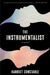 The Instrumentalist by Harriet Constable