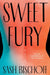 Sweet Fury by Sash Bischoff