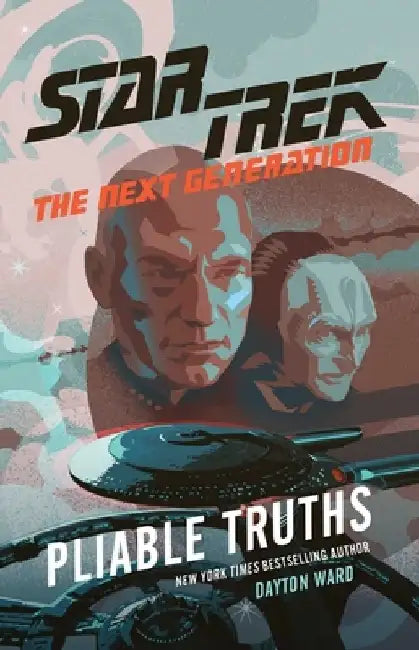 Pliable Truths by Dayton Ward
