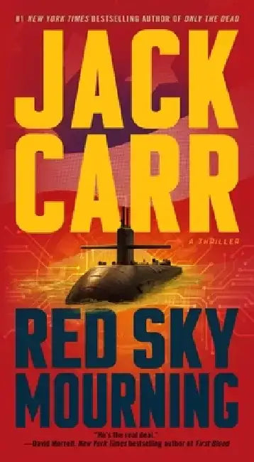 Red Sky Mourning: A Thriller by Jack Carr