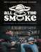 All the Smoke: All the Stars, All the Stories, No Apologies by Matt Barnes