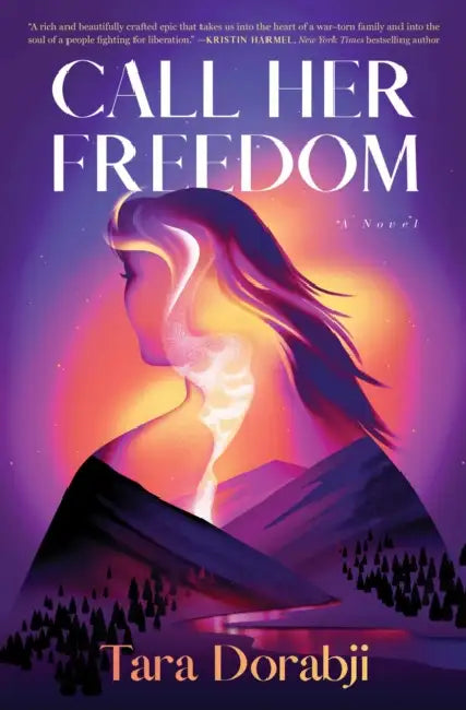 Call Her Freedom by Tara Dorabji