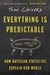 Everything Is Predictable: How Bayesian Statistics Explain Our World by Tom Chivers