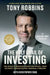The Holy Grail of Investing: The World's Greatest Investors Reveal Their Ultimate Strategies for Financial Freedom by Tony Robbins