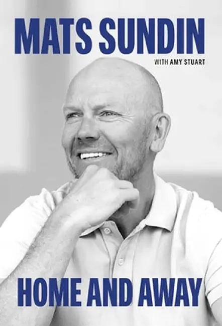 Home and Away by Mats Sundin