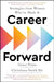 Career Forward by Grace Puma