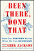 Been There, Done That: How Our History Shows What We Can Overcome by Greg Jackson