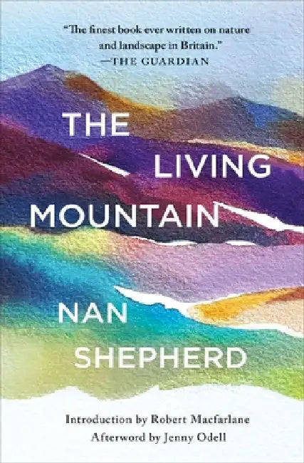 The Living Mountain by Nan Shepherd