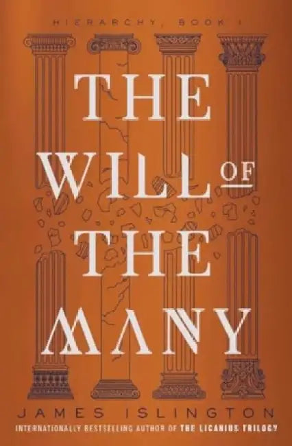 The Will of the Many by James Islington