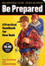 Be Prepared (20th Anniversary Edition): A Practical Handbook for New Dads by Gary Greenberg