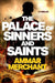 The Palace of Sinners and Saints by Ammar Merchant