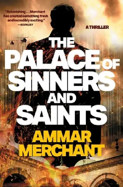 The Palace of Sinners and Saints by Ammar Merchant
