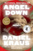 Angel Down (Pulitzer Prize Winner) by Daniel Kraus