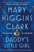 Daddy's Little Girl by Mary Higgins Clark