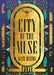 City of the Muse by Kate Hilton
