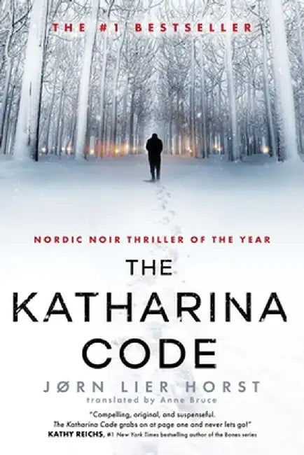 The Katharina Code by Jørn Lier Horst