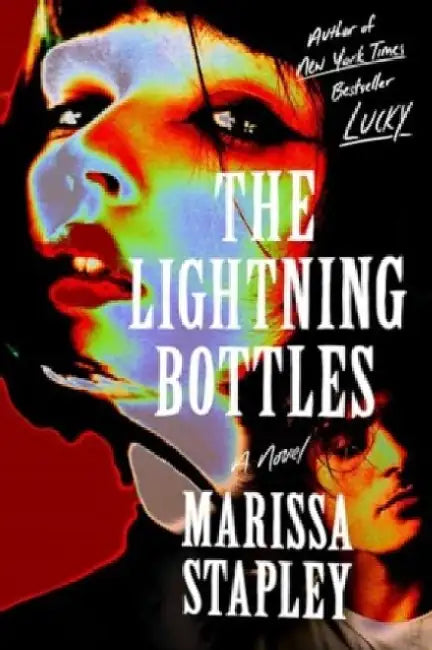 The Lightning Bottles by Marissa Stapley