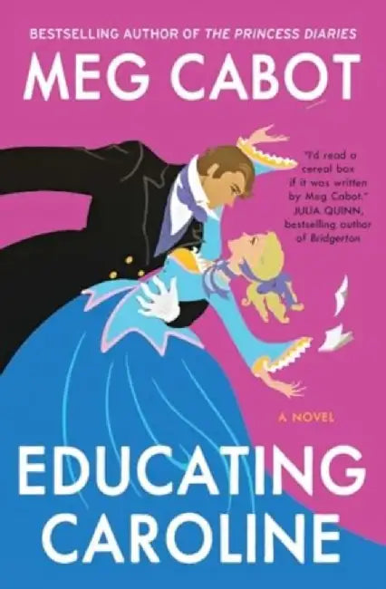 Educating Caroline by Meg Cabot
