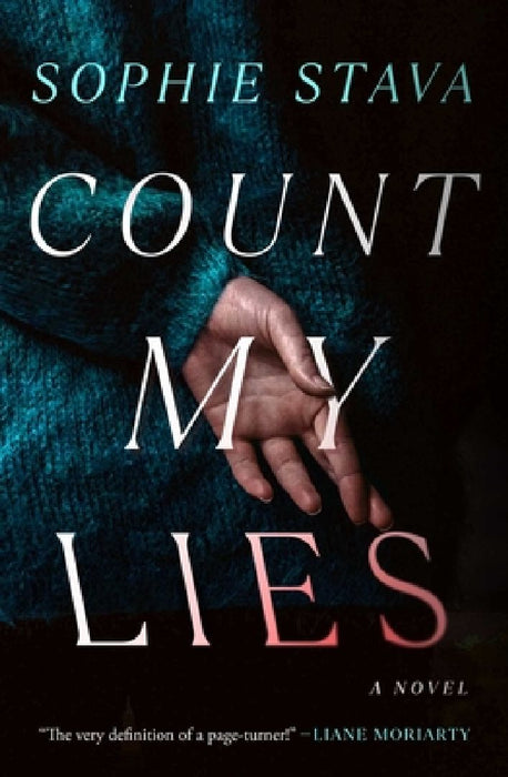 Count My Lies: A GMA Book Club Pick! by Sophie Stava