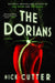 The Dorians by Nick Cutter