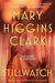 Stillwatch by Clark, Mary Higgins