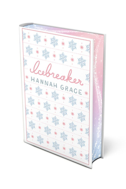 Icebreaker: Deluxe Edition Hardcover by Hannah Grace