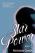 Star Power: Poems by Nicholas Goodly