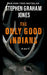 The Only Good Indians by Jones, Stephen Graham