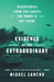 Evidence of the Extraordinary: Discoveries from the Series the Proof Is Out There by Miguel Sancho