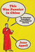 This Was Funnier in China: An American Comedian's Cross-Cultural Journey by Jesse Appell