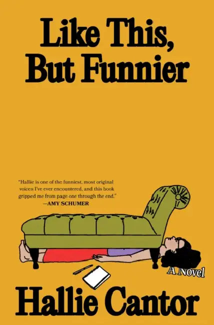 Like This, But Funnier by Hallie Cantor