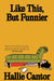 Like This, But Funnier by Hallie Cantor