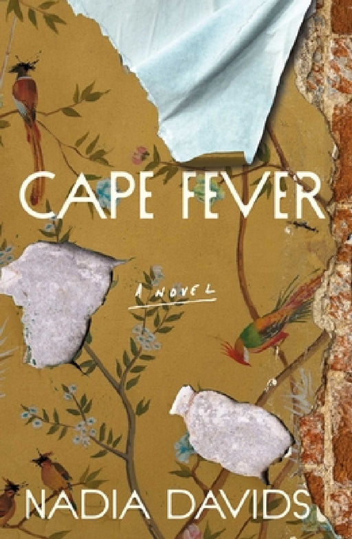 Cape Fever by Nadia Davids
