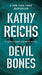 Devil Bones by Kathy Reichs