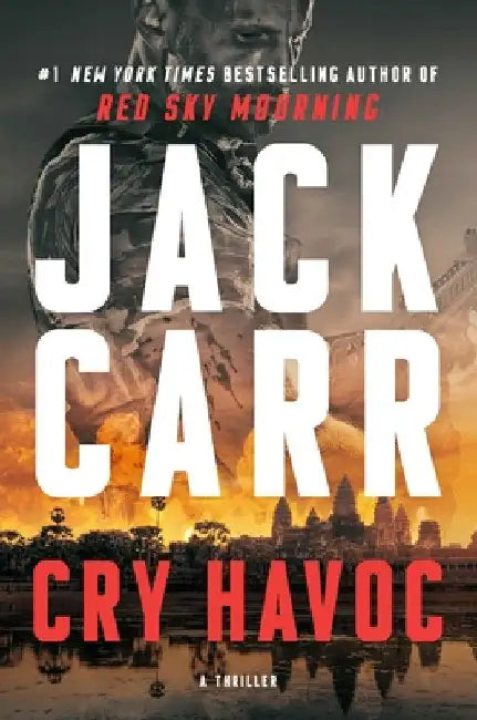 Cry Havoc: A Tom Reece Thriller by Carr, Jack