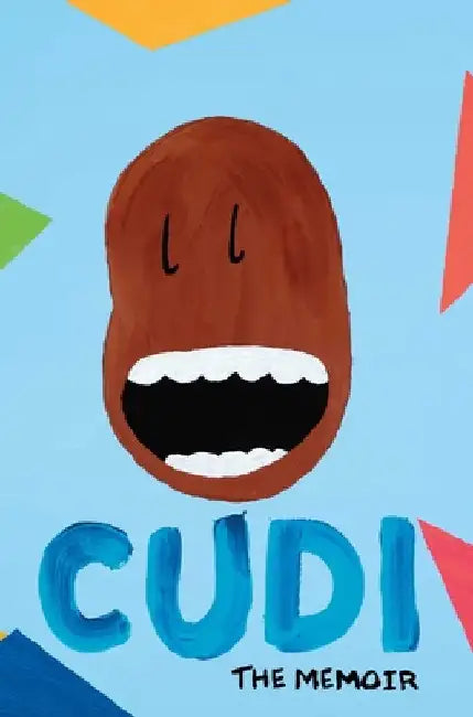 Cudi: The Memoir by Scott Kid Cudi Mescudi