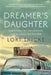 Dreamer's Daughter: Surviving My Childhood and Raising My Father by Lori Thicke